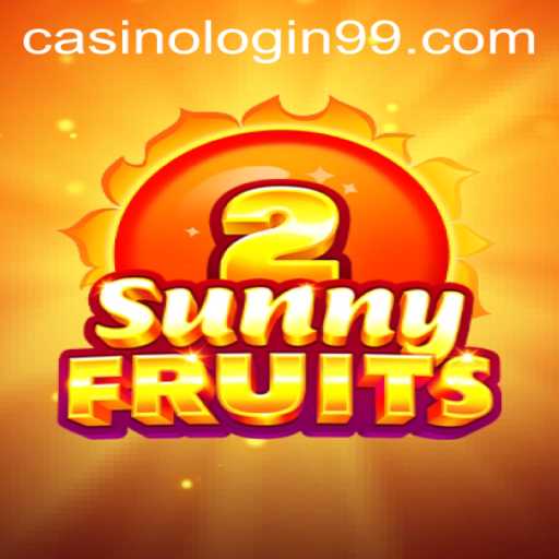 Exploring SunnyFruits2 and the 99 Casino Login Experience